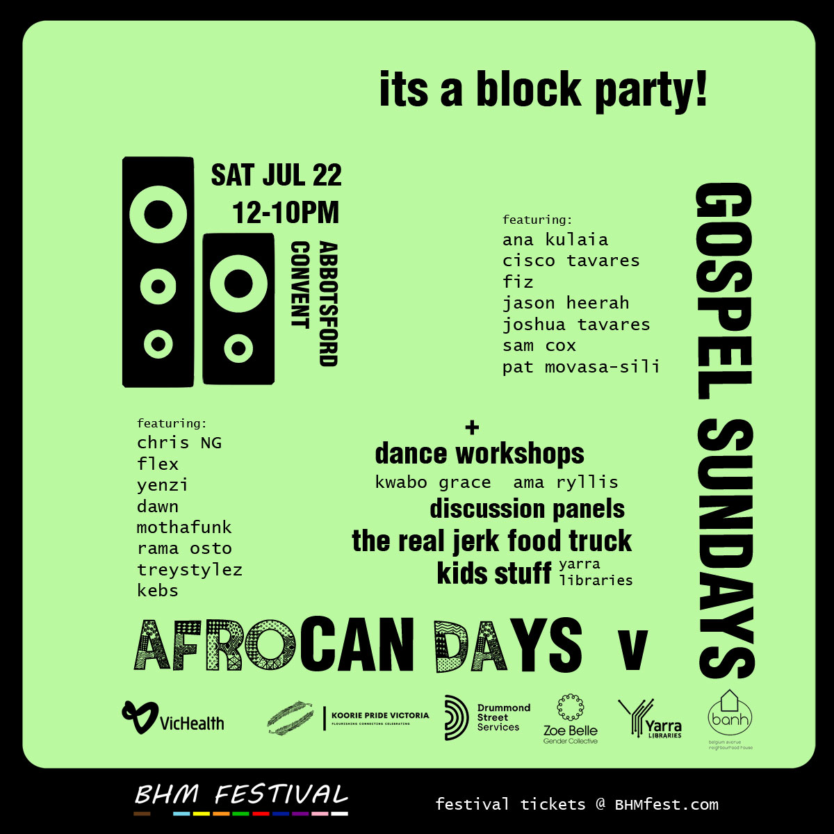 BHM Block Party: Afrocan Days v Gospel Sundays Sat Jul 22 @ Abbotsford Convent